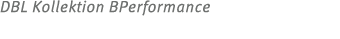 DBL Kollektion BPerformance