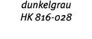 dunkelgrau HK 816-028 