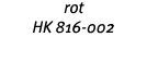 rot HK 816-002 