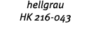 hellgrau HK 216-043 
