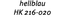hellblau HK 216-020 