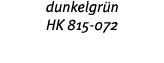 dunkelgr n HK 815-072 