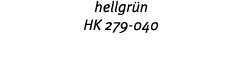 hellgr n HK 279-040 