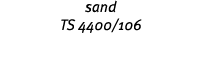 sand TS 4400 106