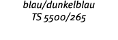 blau dunkelblau TS 5500 265 