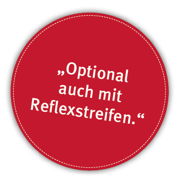  Optional auch mit Reflexstreifen 