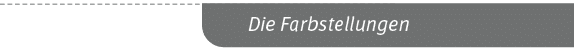 Die Farbstellunge