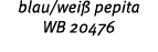 blau/wei pepita WB 20476