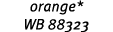 orange* WB 88323