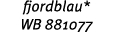 fjordblau* WB 881077