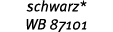 schwarz* WB 87101