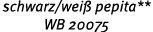 schwarz/wei pepita** WB 20075