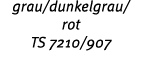 grau/dunkelgrau/ rot TS 7210/907 