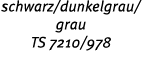 schwarz/dunkelgrau/grau TS 7210/978 