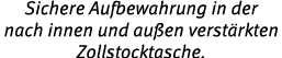Sichere Aufbewahrung in der nach innen und au en verst rkten Zollstocktasche.