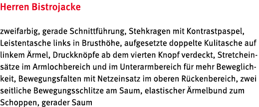 Herren Bistrojacke zweifarbig, gerade Schnittf hrung, Stehkragen mit Kontrastpaspel, Leistentasche links in Brusth he...