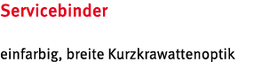 Servicebinder einfarbig, breite Kurzkrawattenoptik