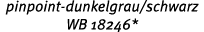 pinpoint dunkelgrau/schwarz WB 18246*
