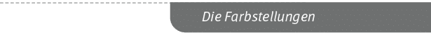 Die Farbstellunge