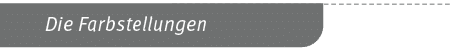 Die Farbstellunge