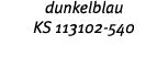 dunkelblau KS 113102-540 