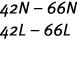 42N   66N 42L   66L