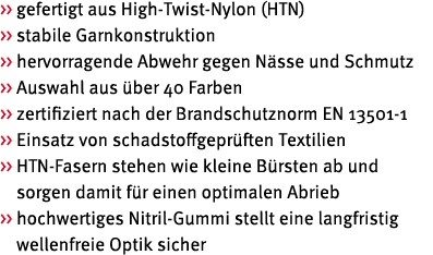   gefertigt aus High Twist Nylon (HTN)    stabile Garnkonstruktion    hervorragende Abwehr gegen N sse und Schmutz  ...