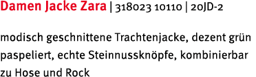 Damen Jacke Zara | 318023 10110 | 20JD 2 modisch geschnittene Trachtenjacke, dezent gr n paspeliert, echte Steinnussk...