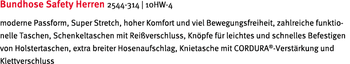 Bundhose Safety Herren 2544-314   10HW-4 moderne Passform, Super Stretch, hoher Komfort und viel Bewegungsfreiheit, z   
