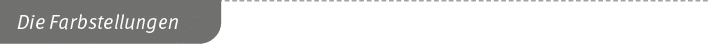 Die Farbstellunge