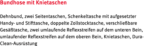 Bundhose mit Knietaschen Dehnbund, zwei Seitentaschen, Schenkeltasche mit aufgesetzter Handy und Stifttasche, doppelt...