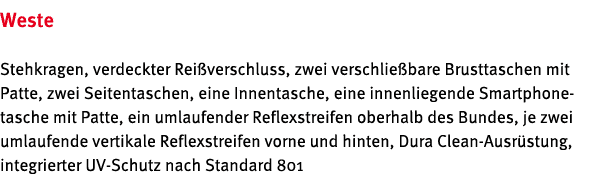 Weste Stehkragen, verdeckter Rei verschluss, zwei verschlie bare Brusttaschen mit Patte, zwei Seitentaschen, eine Inn...